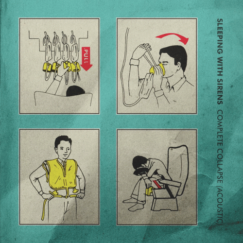 Sleeping With Sirens : Complete Collapse (Acoustic)